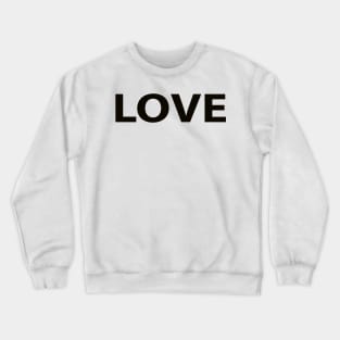 Love Religious Funny Christian Crewneck Sweatshirt